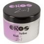 EROS 2in1 #lube #fist 500 ml